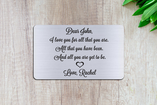Personalized Wallet Card Insert - I Love You For All That You Are - Silver