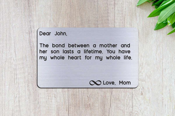 Personalized Engraved Wallet Card Insert, The Bond, Gift for Son from Mom, Silver