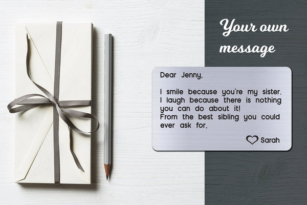 Personalized Engraved Wallet Card Insert, Sister, Family Gift, From the Best Sibling- Silver