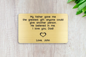 Personalized Engraved Wallet Card Insert, My Father Believed In Me, Dad, Gift, Father's Day, From the Kids, Gold