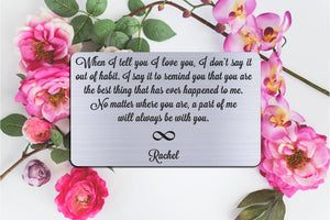 Personalized Wallet Card Insert, When I Tell You I Love You, Gift For Lover, Infinity, Silver