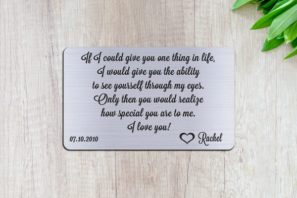 Personalized Wallet Card Insert, See Yourself Through My Eyes, Gift For Lover, Silver