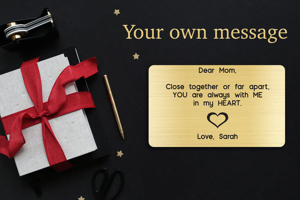 Personalized Wallet Card Insert, Engraved, Gift to Mom, Close Together or Far Apart, from the Kids, Gold